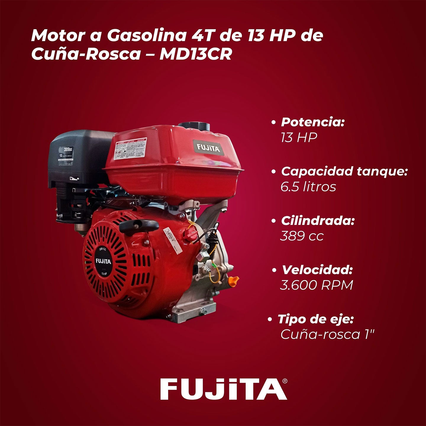 Motor A Gasolina De 13 HP MD13CR Fujita | 389 CC | 4 Tiempos | Cuña/Rosca 1"